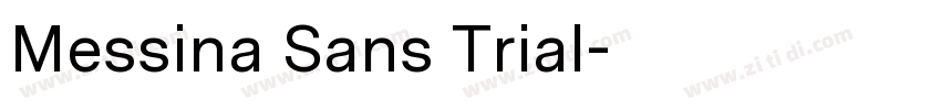 Messina Sans Trial字体转换 Messina Sans Trial字体转换